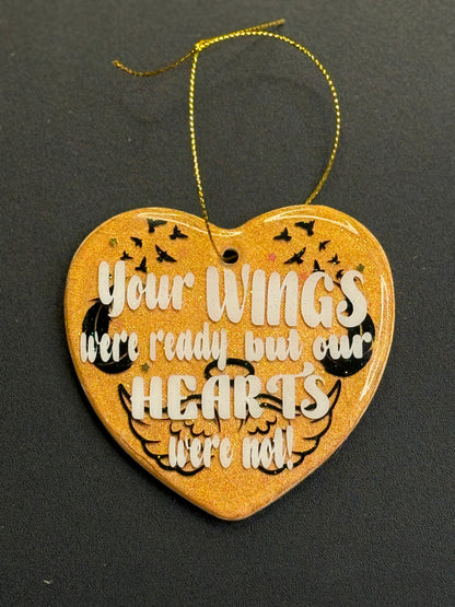 Your Wings were ready Ornament