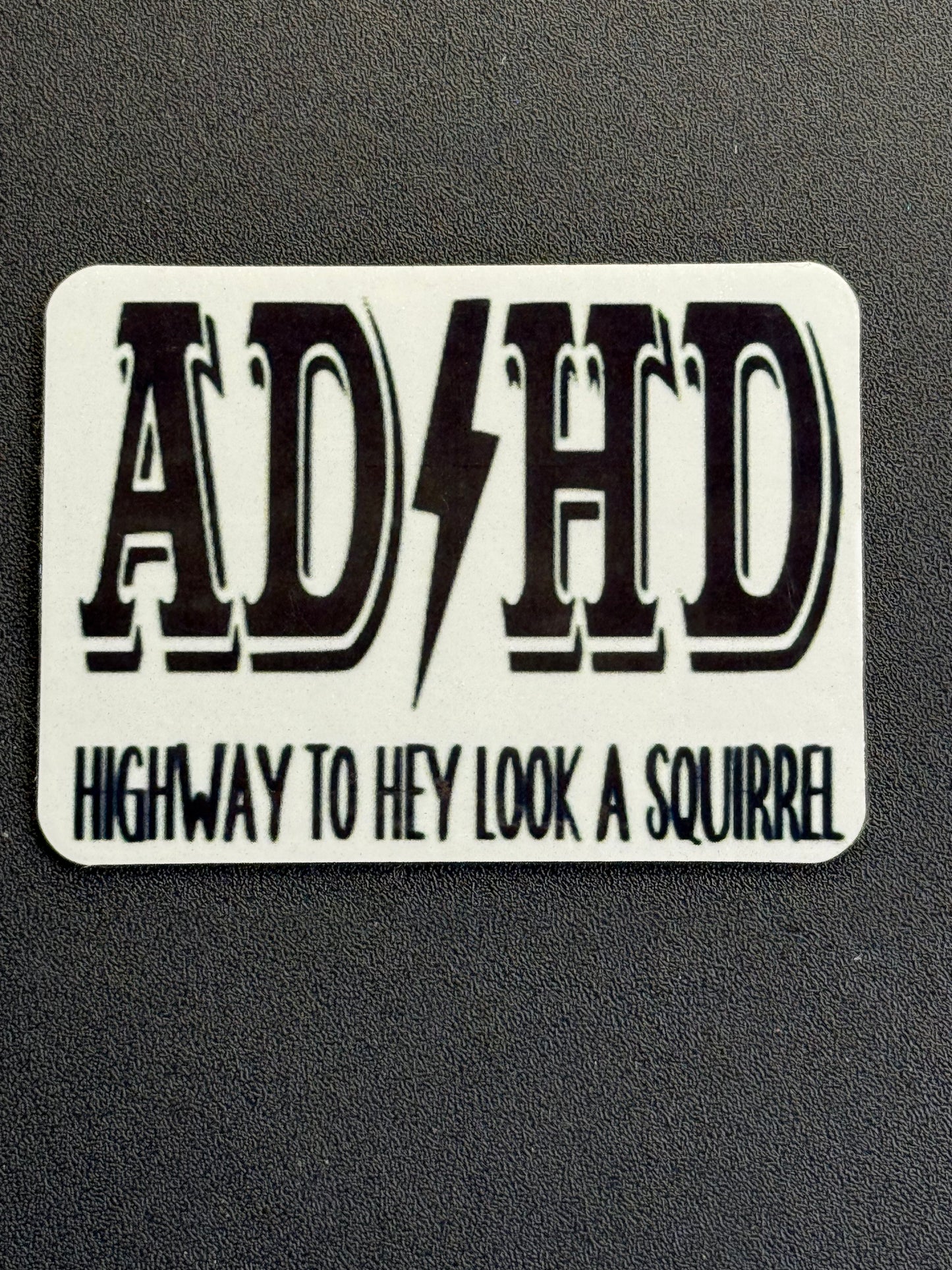 Ad/HD Magnet